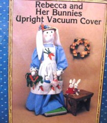 111 89 REBECCA & BUNNIES UPRIGHT VACUUM, BROOM COVERS 2 PATTERNS